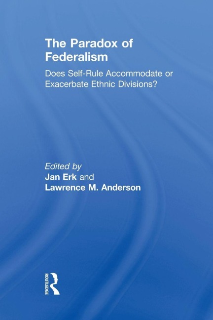 The Paradox of Federalism - 