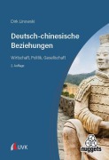 Cover-Bild zum Titel 'Deutsch-chinesische Beziehungen' von 'Dirk Linowski'