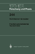 Cover-Bild zum Titel 'Flexibel automatisiertes Taumelnieten' von 'Wolf-Dieter Schneider'
