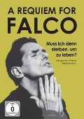 Cover-Bild zum Titel 'A Requiem for Falco: Muss ich denn sterben, um zu leben?' von 'Wolfgang Kosmata'