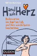 Hand aufs Herz - Rolf-Bernhard Essig