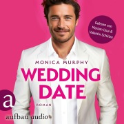 Cover-Bild zum Titel 'Wedding Date' von 'Monica Murphy'