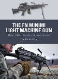 Cover-Bild zum Titel 'The FN Minimi Light Machine Gun' von 'Chris McNab'