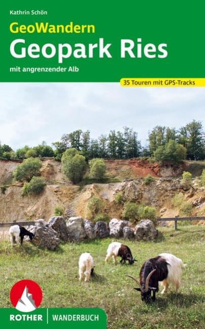 GeoWandern Geopark Ries - mit angrenzender Alb - Kathrin Schön