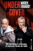 Cover-Bild zum Titel 'Undercover' von 'Marek Erhardt'