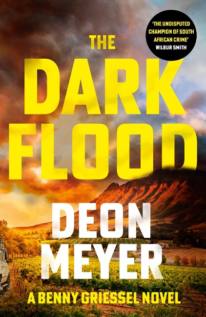 The Dark Flood - Deon Meyer