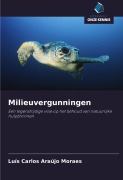 Cover-Bild zum Titel 'Milieuvergunningen' von 'Luís Carlos Araújo Moraes'