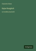 Cover-Bild zum Titel 'Kajus Rungholt' von 'Charlotte Niese'