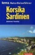 Cover-Bild zum Titel 'Korsika, Sardinien' von 'Johannes Kautzky'
