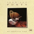 Jean-Luc Ponty: No Absolute Time (CD Digipak) - Jean-Luc Ponty