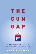 Cover-Bild zum Titel 'The Gun Gap' von 'Mark R. Joslyn'