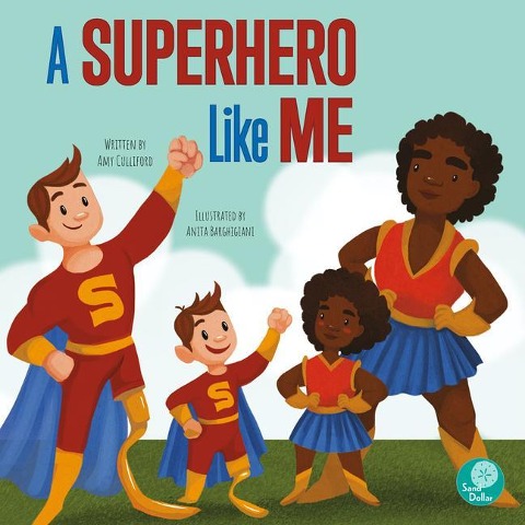A Superhero Like Me - Amy Culliford