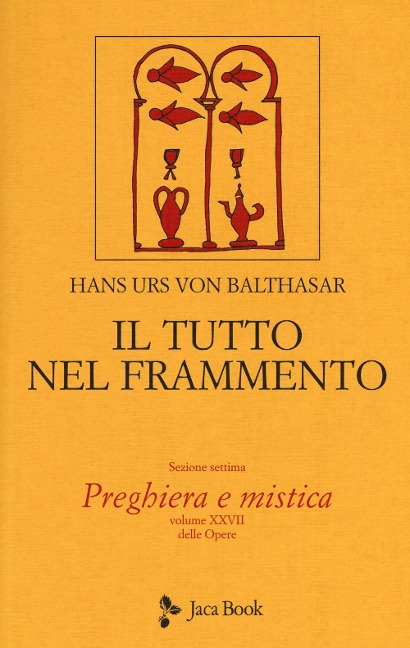 Preghiera e mistica - Hans Urs Von Balthasar