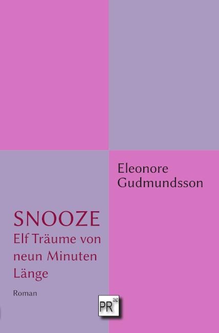 SNOOZE - Eleonore Gudmundsson