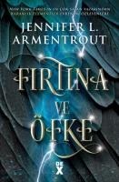 Firtina ve Öfke - Haberci 1 - Jennifer L. Armentrout