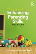 Cover-Bild zum Titel 'A Practitioner's Guide to Enhancing Parenting Skills' von 'Judy Hutchings, Margiad Williams'