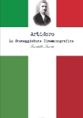 Artidoro, la sceneggiatura - Donatella Donati