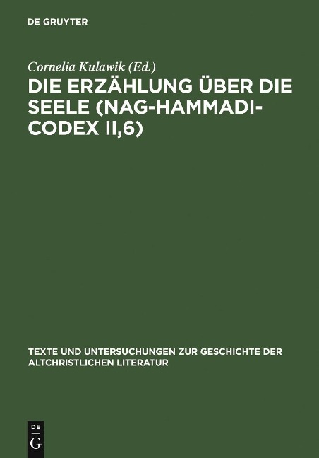 Die Erzählung über die Seele (Nag-Hammadi-Codex II,6) - 