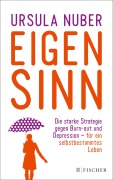 Cover-Bild zum Titel 'Eigensinn' von 'Ursula Nuber'