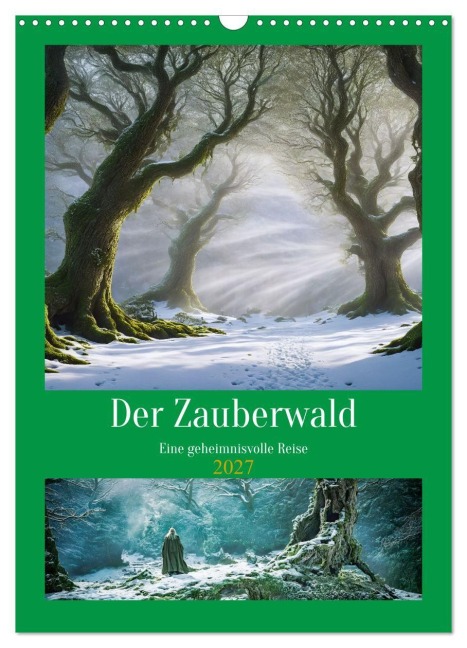 Der Zauberwald Eine geheimnisvolle Reise (Wandkalender 2027 DIN A3 hoch), CALVENDO Monatskalender - Alain Gaymard
