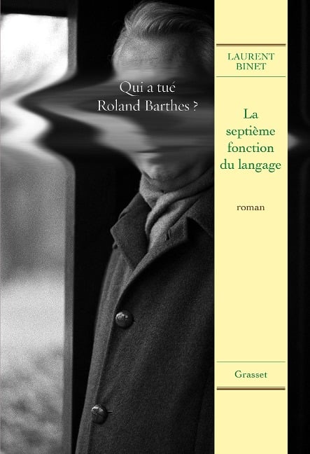 La septième fonction du langage - Laurent Binet