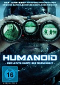 Cover-Bild zum Titel 'Humanoid - Der letzte Kampf der Menschheit' von 'Joey Curtis, Paul Sidhu, Joachim Horsley'