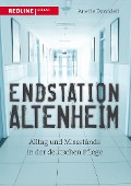 Cover-Bild zum Titel 'Endstation Altenheim' von 'Anette Dowideit'