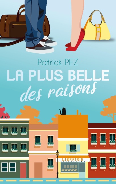 La plus belle des raisons - Patrick Pez