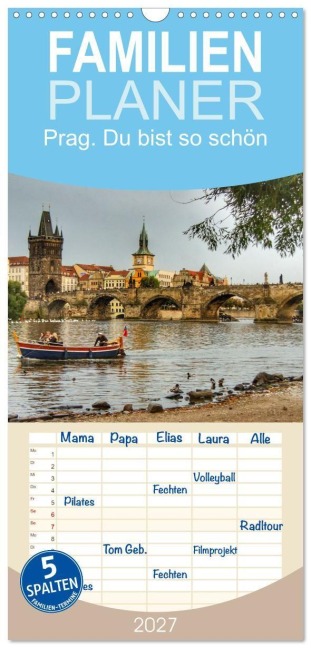 Familienplaner 2027 - Prag. Du bist so schön mit 5 Spalten (Wandkalender, 21 x 45 cm) CALVENDO - Reinhard Balzerek
