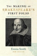 Cover-Bild zum Titel 'The Making of Shakespeare's First Folio' von 'Emma Smith'
