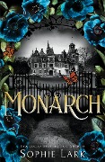 Cover-Bild zum Titel 'Monarch' von 'Sophie Lark'