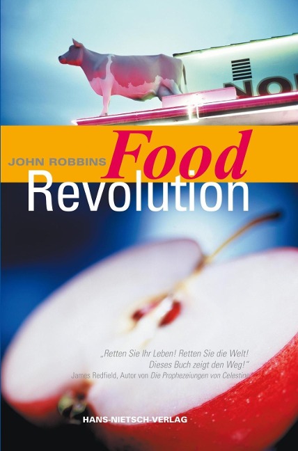Food Revolution - John Robbins