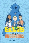 Cover-Bild zum Titel 'Elvis and the Underdogs' von 'Jenny Lee'