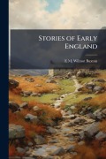 Cover-Bild zum Titel 'Stories of Early England' von 'E M Wilmot-Buxton'