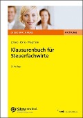 Klausurenbuch für Steuerfachwirte - Volker Schuka, Hans Joachim Röhle, Thomas Wiegmann