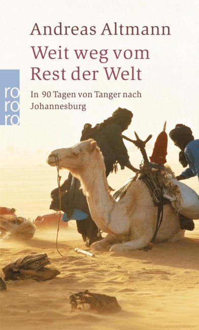 Weit weg vom Rest der Welt - Andreas Altmann