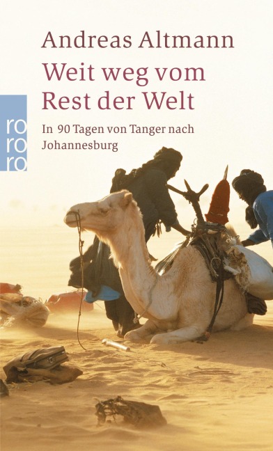 Weit weg vom Rest der Welt - Andreas Altmann