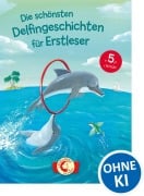 Cover-Bild zum Titel 'Die schönsten Delfingeschichten für Erstleser' von ''