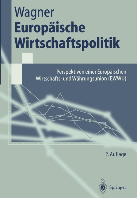 Europäische Wirtschaftspolitik - Helmut Wagner
