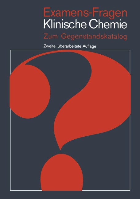 Examens-Fragen Klinische Chemie - 