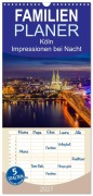Cover-Bild zum Titel 'Familienplaner 2027 - Köln Impressionen bei Nacht mit 5 Spalten (Wandkalender, 21 x 45 cm) CALVENDO' von 'Markus Landsmann'