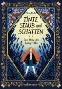 Cover-Bild zum Titel 'Tinte, Staub und Schatten: Das Herz des Labyrinths' von 'Alina Metz'