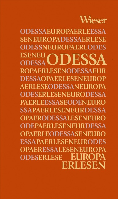 Europa Erlesen. Odessa - 