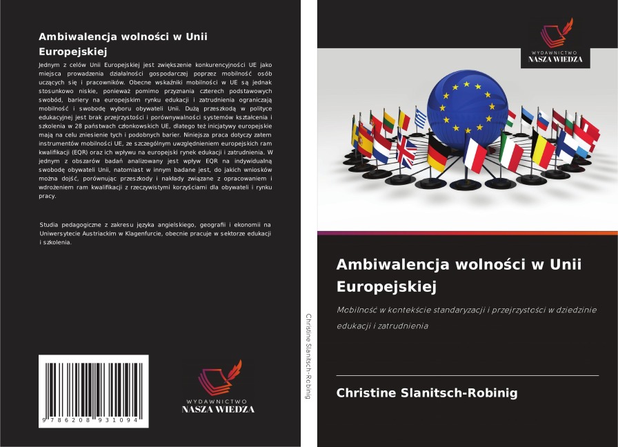 Ambiwalencja wolno¿ci w Unii Europejskiej - Christine Slanitsch-Robinig