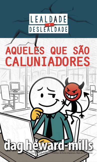 Aqueles que são caluniadores - Dag Heward-Mills