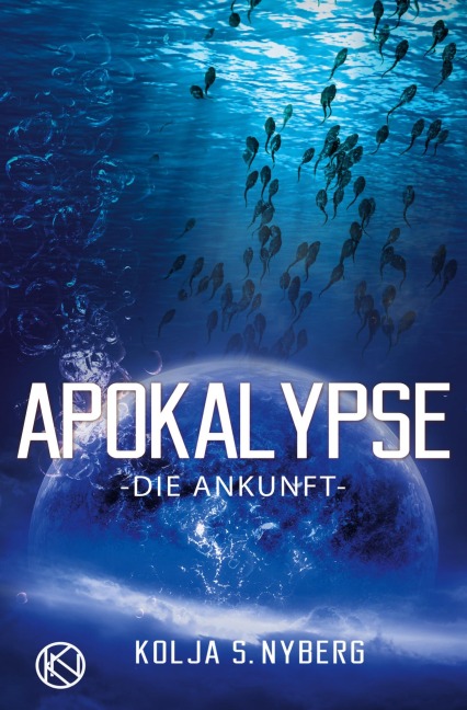 Die Ankunft - Kolja S. Nyberg