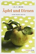 Cover-Bild zum Titel 'Äpfel und Dirnen' von 'Julia Bruns'