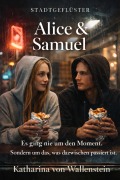Cover-Bild zum Titel 'Stadtgeflüster Buchreihe - Alice & Samuel' von 'Katharina von Wallenstein'