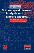 Cover-Bild zum Titel 'Softwarepraktikum - Analysis und Lineare Algebra' von 'Dorothea Bahns, Christoph Schweigert'