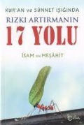 Cover-Bild zum Titel 'Kuran ve Sünnet Isiginda Rizki Artirmanin 17 Yolu Isam Bin Mesahit' von 'Isam Bin Mesahit'